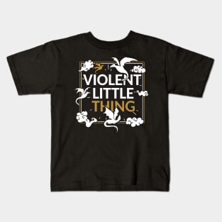 Violent Little Thing, Fourth Wing Quote Kids T-Shirt